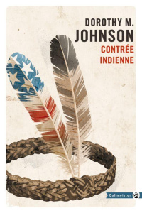 Contrée indienne - Johnson Dorothy M.