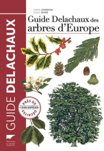 Guide Delachaux des arbres d'Europe - Johnson Owen ; More David ; Koenig Odile