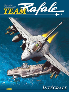 Team Rafale Intégrale, Tome 4 - Jolivet Olivier ; Zumbiehl Frédéric