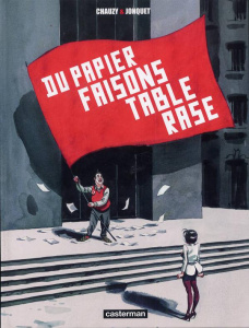 Du papier faisons table rase - JONCQUET/CHAUZY