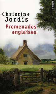 Promenades anglaises - Jordis Christine ; Jordis Sacha