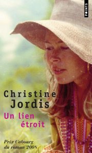 Un lien étroit - Jordis Christine
