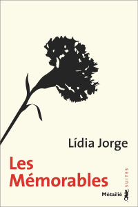 Les mémorables - Jorge Lídia ; Leibrich Geneviève
