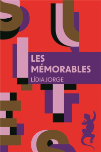 Les mémorables - Jorge Lídia ; Leibrich Geneviève