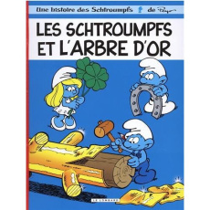 Les Schtroumpfs Tome 29 : Les Schtroumpfs et l'arbre d'or - Jost Alain ; Culliford Thierry ; Garray Pascal