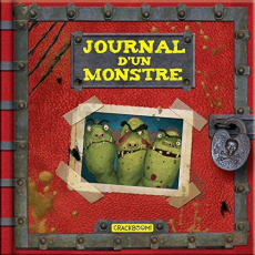 Journal d'un monstre - Davila Valeria ; Lopez Monica ; Aguerrebehere Laur