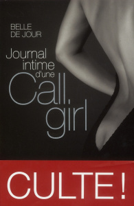Journal intime d'une call-girl - BELLE DE JOUR