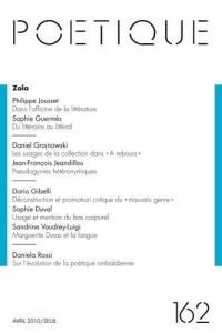 Poétique N° 162 - Jousset Philippe ; Guermès Sophie ; Grojnowski Dan