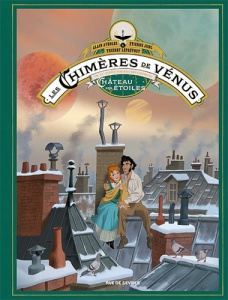 Les Chimères de Vénus Tome 3 . Edition de luxe - Ayroles Alain ; Jung Etienne