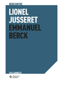 Rencontre Lionel Jusseret. “Kolostrum”?: agriculteurs d’ici et de maintenant - Berck Emmanuel ; Jusseret Lionel
