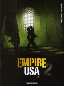 Empire USA Saison 2 Tome 5 - Juszezak Erik ; Desberg Stephen ; Matterne Pierre