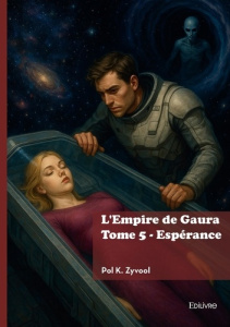 L'Empire de Gaura - Tome 5 - K. Zyvool pol