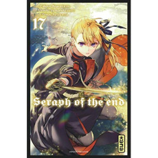 Seraph of the end Tome 17 - Kagami Takaya ; Yamamoto Yamato ; Furuya Daisuke ;