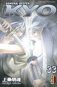 Samurai Deeper Kyo Tomes 33 & 34 - Kamijyo Akimine ; Raillard Misato