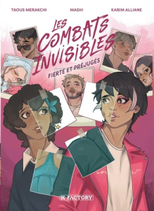 Les Combats invisibles Tome 3 : Fierté et préjugés - Alliane Karim ; Taous Merakchi