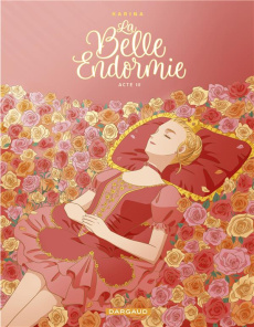 La belle endormie Tome 3 - Karina