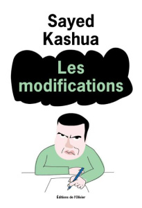 Les modifications - Kashua Sayed ; Allouche Jean-Luc