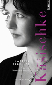 Mariées rebelles. Edition bilingue français-anglais - Kasischke Laura ; Desplechin Marie ; Leroy Céline