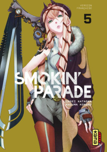 Smokin' parade Tome 5 - Kataoka Jinsei ; Kondou Kazuma ; Coppini Cyril ; M