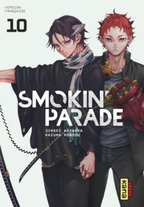 Smokin' Parade Tome 10 - Kataoka Jinsei ; Kondou Kazuma