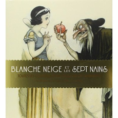 Blanche Neige et les sept nains - Kaufman J. B. ; Disney Miller Diane ; Touboul Phil