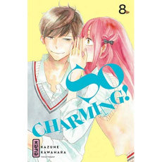 So Charming ! Tome 8 - Kawahara Kazune ; Raillard Misato ; Montésinos Eri