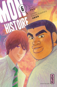 Mon histoire Tome 6 - Kawahara Kazune