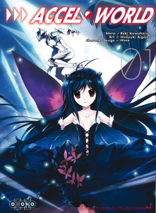 Accel World Tome 1 - Kawahara Reki ; Aigamo Hiroyuki ; Pujol Nicolas