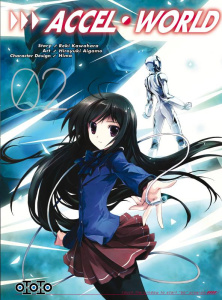 Accel world Tome 2 - Kawahara Reki ; Aigamo Hiroyuki