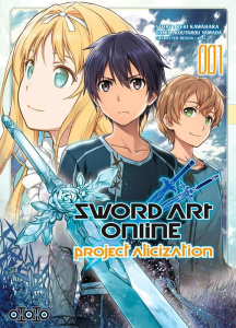 Sword Art Online - Project Alicization Tome 1 - Kawahara Reki ; Yamada Kôtarô
