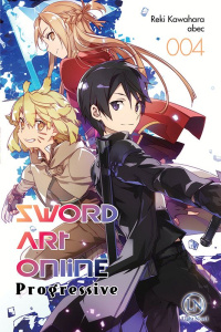 Sword Art Online Progressive Tome 4 - Kawahara Reki