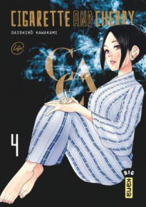Cigarette and Cherry Tome 4 - Kawakami Daishiro ; Gicquel Rodolphe ; Montésinos