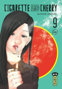 Cigarette and Cherry Tome 9 - Kawakami Daishiro ; Montésinos Eric ; Gicquel Rodo