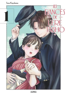 Les Fiancés de l'ère Taisho - Tome 1 - Kayukawa Suzu