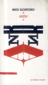 Ascèse. Salvatores Dei - Kazantzakis Nikos ; Razgonnikoff Jacqueline ; Dewa