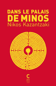Dans le palais de Minos - Kazantzákis Níkos