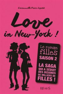 Love : Love in New-York. Tome 2 - Lepetit Emmanuelle