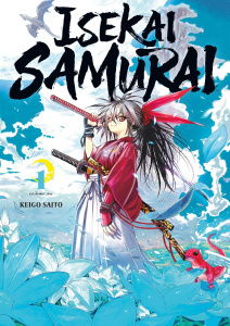 Isekai Samurai. Tome 1 - Keigo Saitou