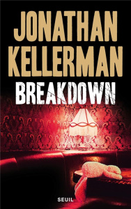 Breakdown - Kellerman Jonathan ; Grellier Frédéric