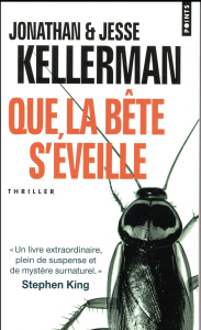 Que la bête s'éveille - Kellerman Jonathan ; Kellerman Jesse ; Sibony Juli