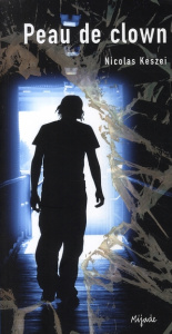 Peau de clown - Keszei Nicolas