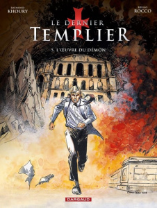 Le dernier Templier Tome 5 - Khoury Raymond ; Rocco Bruno ; Champion Claire ; V
