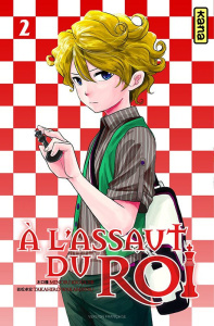A l'assaut du Roi Tome 2 - Kiguchi Minori ; Wakamatsu Takahiro ; Kukor Aline