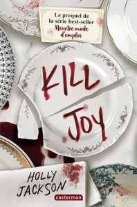 Kill Joy - Jackson Holly ; Daniellot Corinne