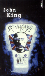 Skinheads - King John ; Defossé Alain