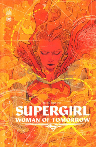 Supergirl : Woman of Tomorrow - King Tom ; Evely Bilquis ; Lopes Matheus ; Wicky J