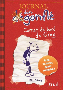 Journal d'un dégonflé Tome 1 : Carnet de bord de Greg Heffley - Kinney Jeff ; Zimmermann Natalie