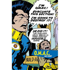 O.M.A.C. - Kirby Jack ; Evanier Mark ; Wicky Jérôme