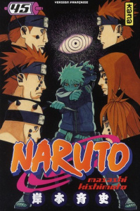 Naruto Tome 45 : Konoha, théâtre de guerre !! - Kishimoto Masashi ; Bigini Sébastien