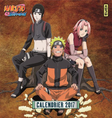Calendrier Naruto Shippuden. Edition 2017 - Kishimoto Masashi
